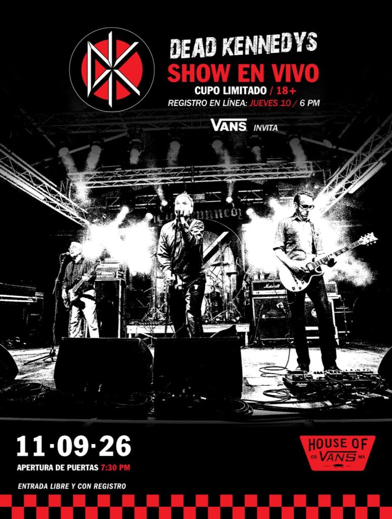 flyer Dead Kennedys CDMX House Of vans septiembre 2026 Punkcast Nota periodistica