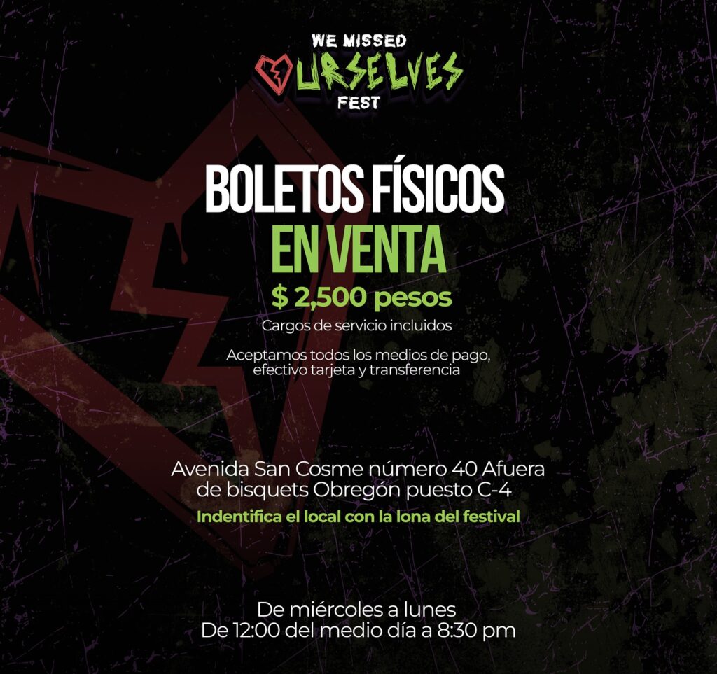 We Missed Ourselves Festival 2025 Cartel Punkcast Boletos Fisicos