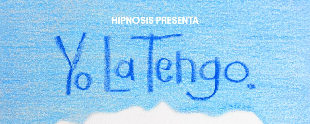 Yo La Tengo CDMX Hipnosis Foro Indie Rocks enero 2026 Punkcast-