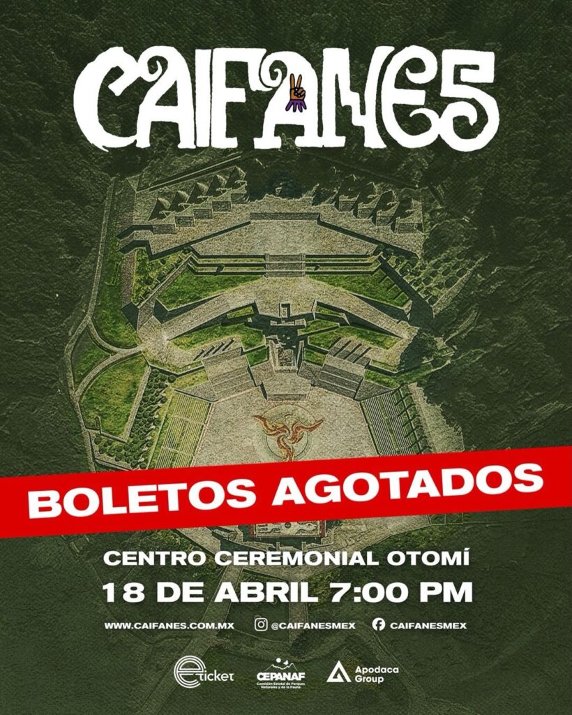 Concierto 2026 Flyer Caifanes Centro Ceremonial Otomi Temoaya Apodaca Group Punkcast