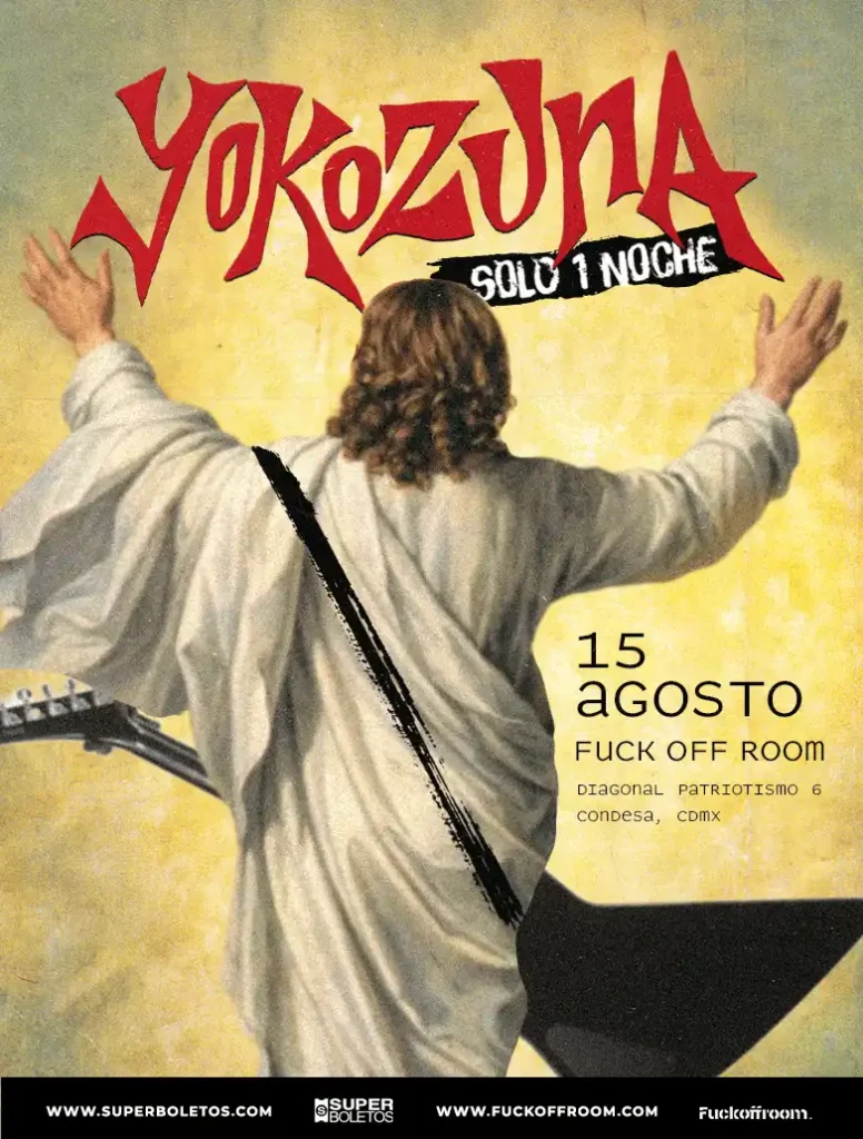 flyer yokozuna fuck off room agosto 2026 zepeda bros Punkcast