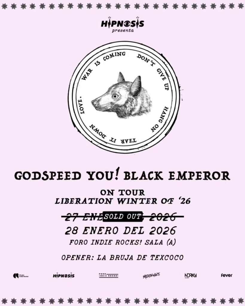 Flyer Godspeed You Black Emperor 2026 Mexico Foro Indie Rocks Punkcast