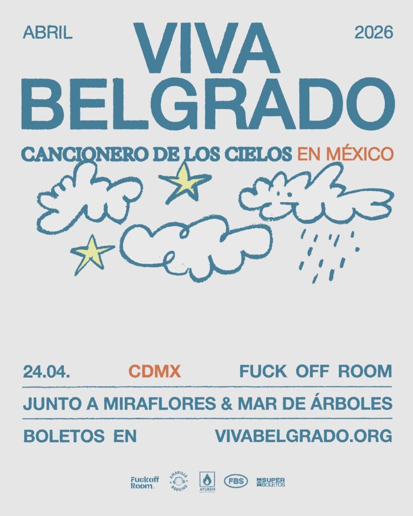 Flyer Viva Belgrado México Fuck Off Room CDMX National Local Scene Monterrey Amarillo Booking Punkcast
