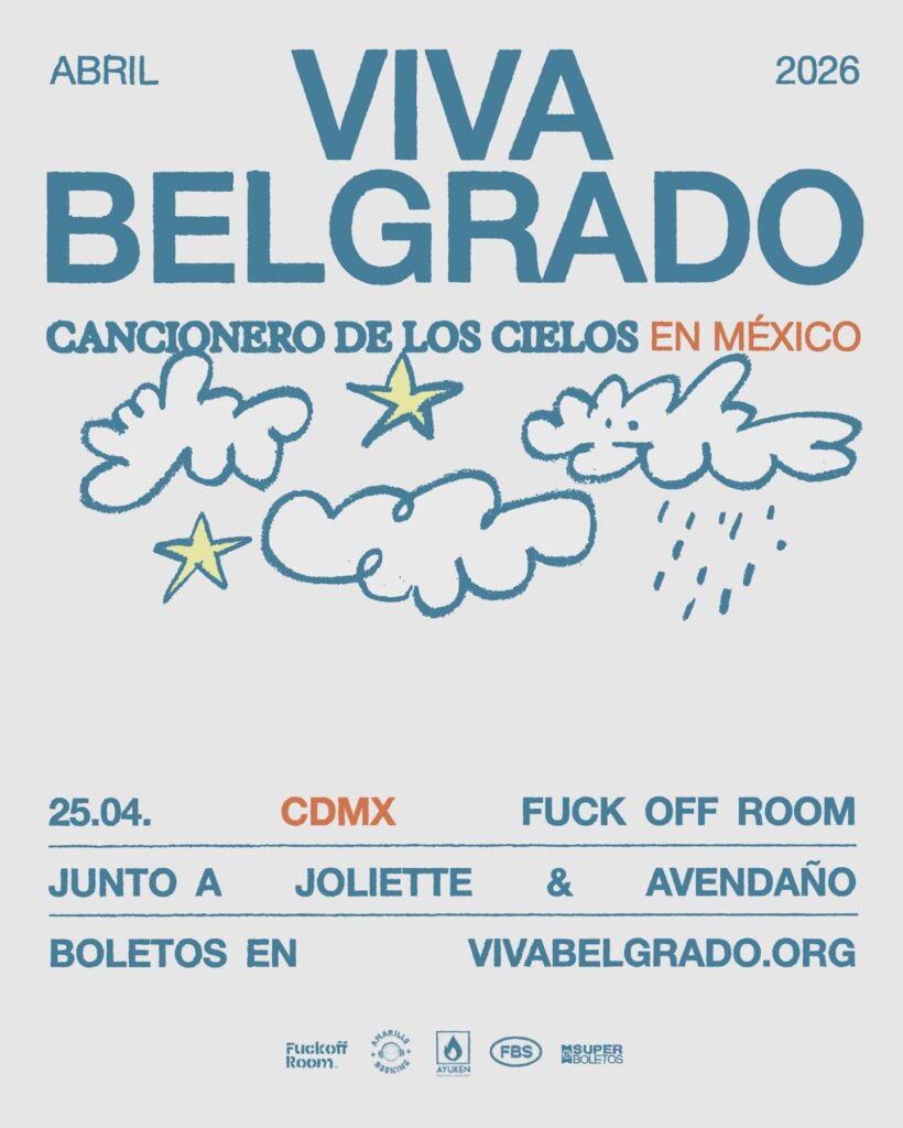 Flyer Viva Belgrado México Fuck Off Room CDMX National Local Scene Monterrey Amarillo Booking Punkcast